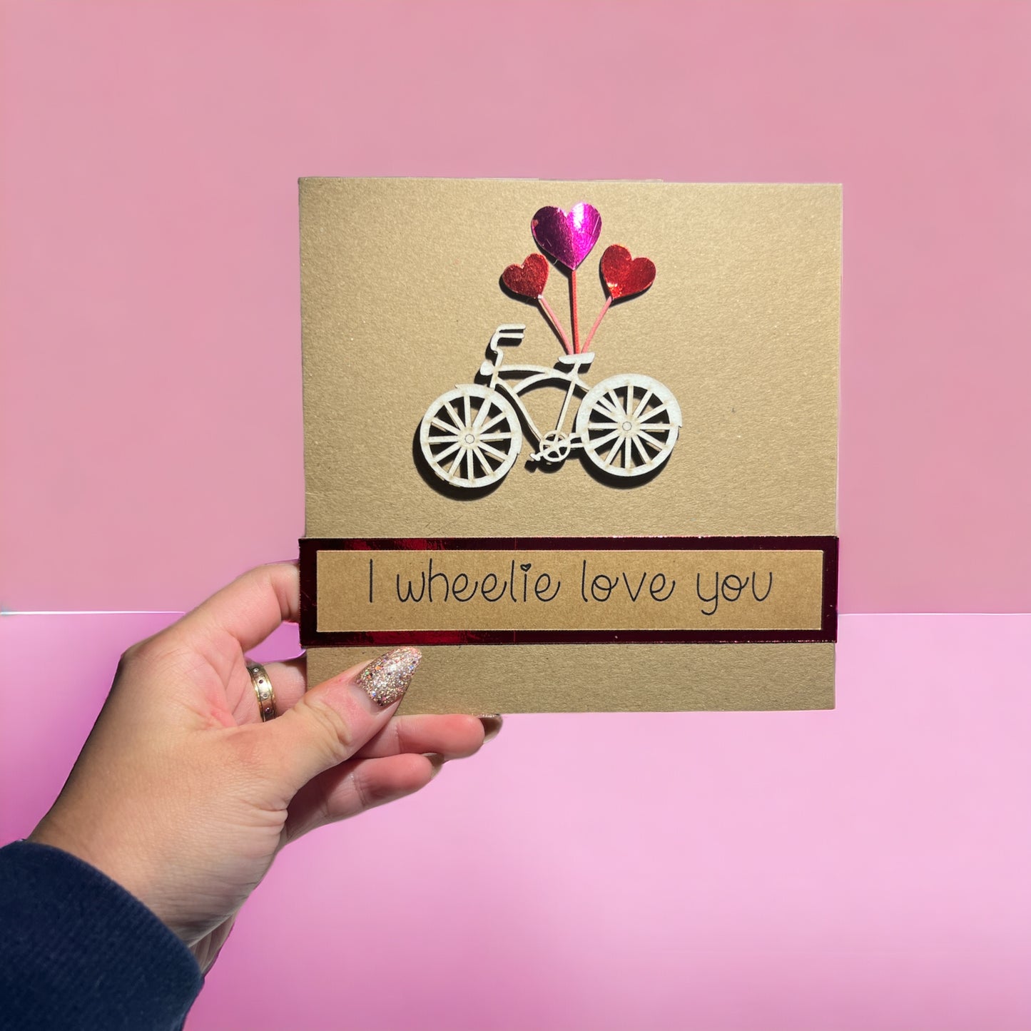 Handmade Valentine's Day Card - I Wheelie Love You