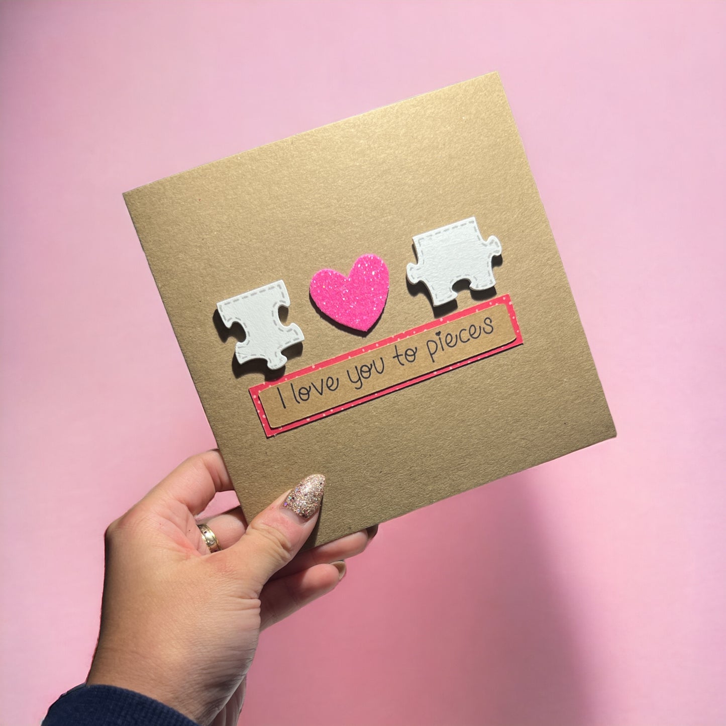 Handmade Valentine's Day Card - I love you to pieces